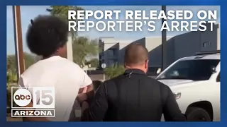 City of Phoenix releases report into Wall Street Journal reporter's arrest