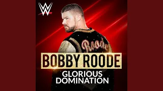 WWE: Glorious Domination (Bobby Roode)