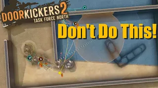 Don't Crowd Your Cover! --- Door Kickers 2 Guide