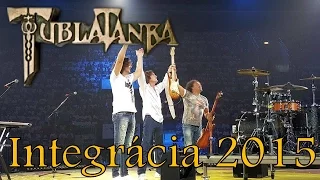 Tublatanka - Integrácia 2015 (Full)