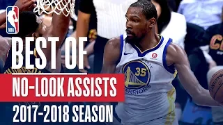 Best of No-Look Assists | 2018 NBA Season