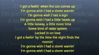 Storm Warning- Hunter Hayes Lyrics