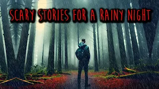 Scary Stories Told In The Rain | Scary Forest Encounters, Wilderness, Woods