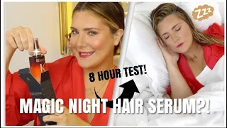 8H MAGIC NIGHT HAIR SERUM?! INTENSE 8 HOUR TEST ON DAMP, AIR DRIED & STYLED HAIR!