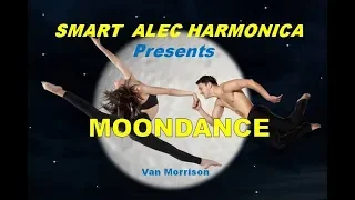 Moondance (August Rush) Harmonica / Lesson Final Update 11/18/2018 Smart Alec Harmonica