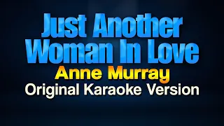 Just Another Woman In Love - Anne Murray (Karaoke Songs With Lyrics - Original Key)