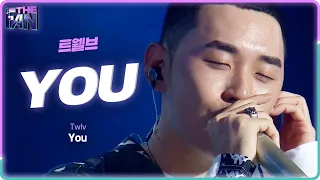 [Full ver.] 트웰브(조현수) - You(유) @《THE FAN》 더 팬 EP02