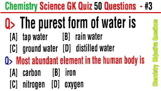 50 CHEMISTRY Science GK Questions and Answers | CHEMISTRY Science quiz Science Trivia  | Part-3
