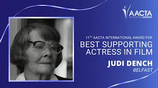 Dame Judi Dench (Belfast) wins the AACTA International Award for Best Supporting Actress in Film