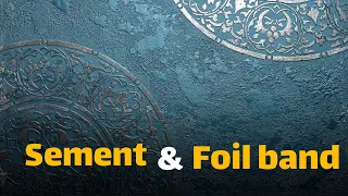 Texture training-foil band training-decorativ wall-wall patina tutorial