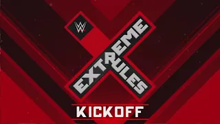 WWE Extreme Rules 2018: Kickoff Opening