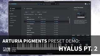 Arturia Pigments: Hyalus Pt. 2 Preset Walkthrough (Ambient Glass)