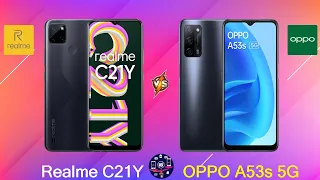Realme C21Y Vs OPPO A53s 5G - Full Comparison [Full Specifications]