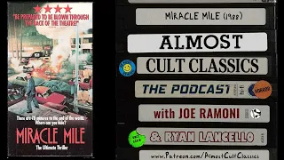 Almost Cult Classics: The Podcast - Episode 37 - Miracle Mile (1988)