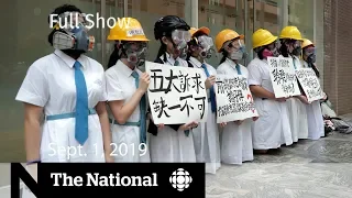 The National for Sunday, Sept. 1, 2019 — Hong Kong protests, Hurricane Dorian, Texas Shootings