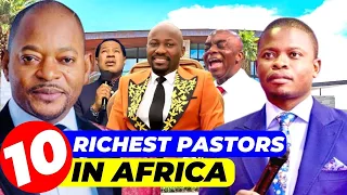 TOP 10 richest Pastors in Africa 2024 Forbes LIST