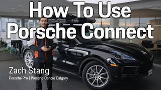 How To Use Porsche Connect | Porsche Centre Calgary