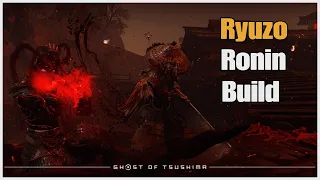 Ryuzo Ronin Build | Ghost of Tsushima Legends