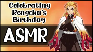 Celebrating Rengokus Birthday with Senjuro - Demon Slayer Character Comfort Audio