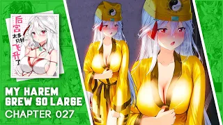 My Harem Grew So Large - Chapter 27 English Sub