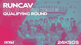 24KSGS - Runcav Dance Battle Year 3 (Qualifying Round)