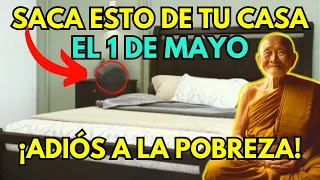 DI ADIÓS A LA POBREZA: QUITA ESTOS OBJETOS de tu Casa el 1 de Mayo y Tendrás Mucho Dinero...