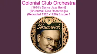 Are You Lonesome Tonight (Brunswick 3673) (Recorded 1927)