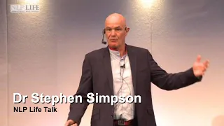 NLP Life Talks. Dr. Stephen Simpson