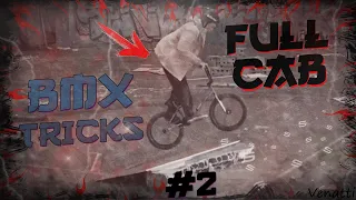 Best BMX Tricks Compilation - FULL CAB #2