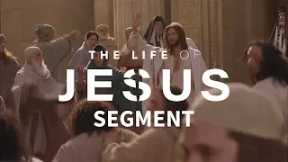 The Life of Jesus • Chinese, Mandarin •  Part 22 of 49