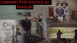 COMMENT ÊTRE EFFICACE AU SANGLIER