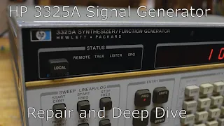 hp3325a signal generator repair and deep dive