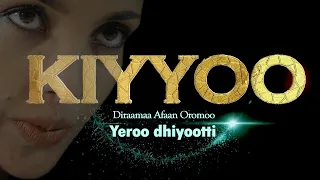 Diraamaa Kiyyoo (New Afaan Oromo Drama) Official Trailer 2021