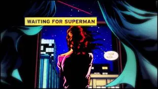 » waiting for superman | clark + lois
