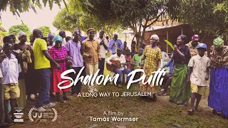 SHALOM PUTTI, A Long Way to Jerusalem – Long Trailer