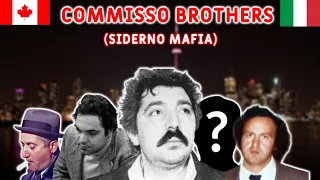 Commisso Brothers: Canada's LARGEST 'NDRANGHETA MAFIA CLAN (Siderno Group)