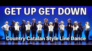GET UP GET DOWN - Country Catalan Style Line Dance -