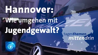 Hannover: Wie umgehen mit Jugendgewalt? | tagesthemen mittendrin