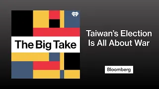 Avoiding War With China Is The Top Issue In Taiwan's Election | The Big Take