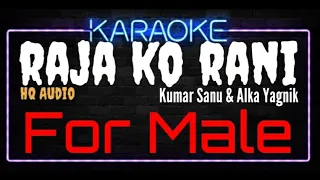 Karaoke Raja Ko Rani For Male HQ Audio - Kumar Sanu & Alka Yagnik Ost. Akele Hum Akele Tum