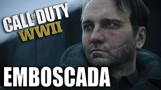 CALL OF DUTY WWII, Campaña en español CAP 10 EMBOSCADA