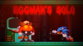 "Well, well, well... The villain survived..." | Sally.exe: Whisper Of Soul - Eggman's Solo!