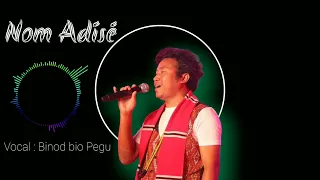 NOM ADÍSÉ NEW MISING SONG 2022//BINOD BIO PEGU