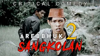 SAKROTUL MAUT 2 - AREBBHUK SANGKOLAN (Mata Pena)