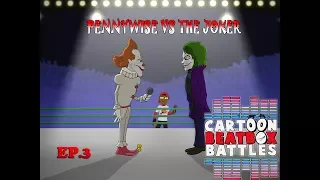 Pennywise VS The Joker - Cartoon Beatbox Battles