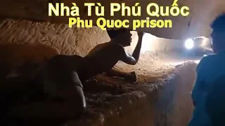 Nhà tù Phú Quốc - Phu Quoc prison.