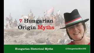 7 Hungarian Origin Myths