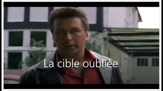 La cible oubliée - film thriller  2006  Alec Baldwin