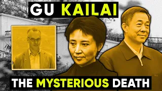 WHAT LIES BEHIND THE FACADE OF THE CHINESE GOVERNMENT? - GU KAILAI | The Case Shocked Public 2012