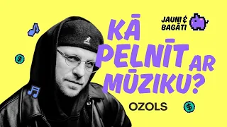 Kā pelnīt ar mūziku? | Ozols